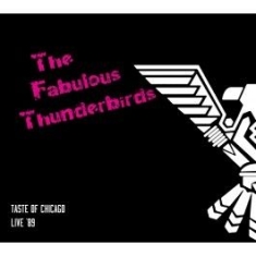 Fabulous Thunderbirds - Taste Of ChicagoLive 1989 i gruppen CD hos Bengans Skivbutik AB (1710858)