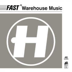 Various Artists - Fast Warehouse Music