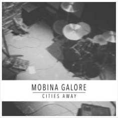 Mobina Galore - Cities Away i gruppen CD hos Bengans Skivbutik AB (1721254)