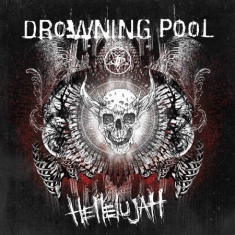 Drowning Pool - Hellelujah