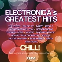 Various Artists - Electronica's Greatest Hits Chill i gruppen CD hos Bengans Skivbutik AB (1733915)