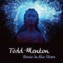 Menton Todd - Rosie In The Stars i gruppen CD hos Bengans Skivbutik AB (1733964)