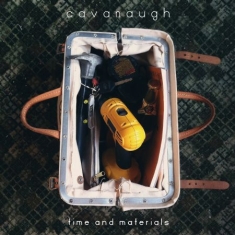 Cavanaugh - Time And Materials