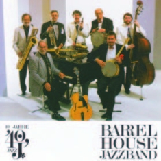 Barrelhouse Jazzband - 40 Jahre Barrelhouse Jazzband i gruppen CD hos Bengans Skivbutik AB (1798023)