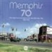 Various Artists - Memphis 70: The City's Funk And Sou