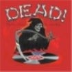 Various Artists - Dead! The Grim Reaper's Greatest Hi i gruppen CD hos Bengans Skivbutik AB (1810626)