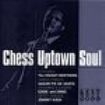 Various Artists - Chess Uptown Soul