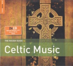 Various Artists - Rough Guide To Celtic Music (Second