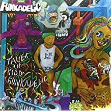 Funkadelic - Tales Of Kidd Funkadelic