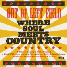 Various Artists - Out Of Left Field:Where Soul Meets