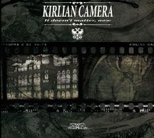 Kirlian Camera - It Doesn't Matter, Now i gruppen CD hos Bengans Skivbutik AB (1818023)