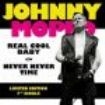 Johnny Moped - Real Cool Baby / Never Never Time i gruppen VINYL hos Bengans Skivbutik AB (1818047)