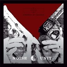 Noise Unit - Strategy Of Violence i gruppen VINYL hos Bengans Skivbutik AB (1818117)