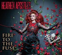 Heathen Apostles - Fire To The Fuse i gruppen CD hos Bengans Skivbutik AB (1818170)