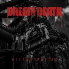 Dream Death - Dissemination