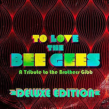 Various artists - To Love The Bee Gees i gruppen CD hos Bengans Skivbutik AB (1840585)