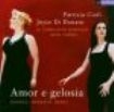 Alan Curtis - Amor E Gelosia: Operatic Duets i gruppen CD hos Bengans Skivbutik AB (1846395)