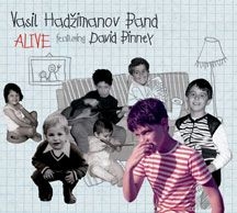 Vasil Hadzimanov Band Featuring Dav - Alive i gruppen CD hos Bengans Skivbutik AB (1874218)