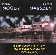 Moody Micky & Bernie Marsden - Night The Guitars Came To ... i gruppen CD hos Bengans Skivbutik AB (1883886)