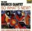 Brubeck Dave - So What's New i gruppen CD hos Bengans Skivbutik AB (1902225)