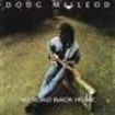 Doug Macleod - Deleted - No Road Back Home i gruppen CD hos Bengans Skivbutik AB (1902405)