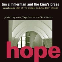 Zimmerman Tim & The King's Brass - Hope i gruppen CD hos Bengans Skivbutik AB (1907068)