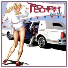 Rough Cutt - Wants You!