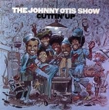 Otis Johnny - Cuttin' Up i gruppen CD hos Bengans Skivbutik AB (1911130)