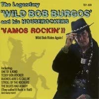 Wold Bob Burgos & His Houserockers - Vamos Rockin' i gruppen CD hos Bengans Skivbutik AB (1911149)