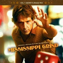 Filmmusikk - Mississippi Grind Volume 1: Gerry's