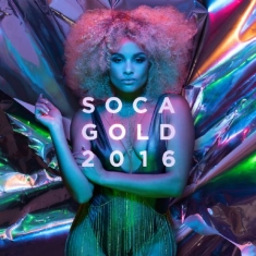 Various Artists - Soca Gold 2016 (Cd+Dvd)