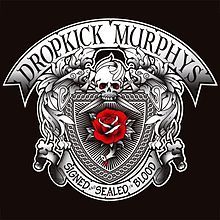 Dropkick Murphys - Signed And Sealed In Blood i gruppen Minishops / Dropkick Murphys hos Bengans Skivbutik AB (1947754)