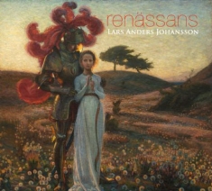 Johansson Lars Anders - Renässans