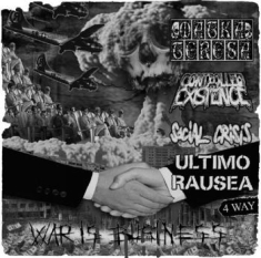 Social Crisis/ Ultim Rausea/ Mata T - War Is Business - 4 Way Split