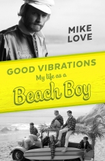 Mike Love - Good Vibrations