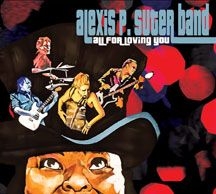 Alexis P. Suter Band - All For Loving You i gruppen CD hos Bengans Skivbutik AB (2004755)