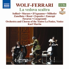 Wolf-Ferrari - La Vedova Scaltra