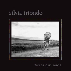 Iriondo Silvia - Tierra Que Anda