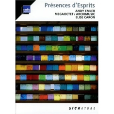 Andy Emler - Presences D'esprits