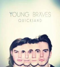 Young Braves - Quicksand Ep i gruppen CD hos Bengans Skivbutik AB (2033519)