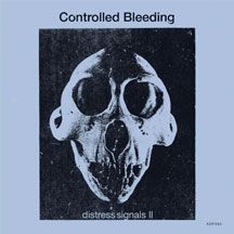 Controlled Bleeding - Distress Signals Ii i gruppen VINYL hos Bengans Skivbutik AB (2060630)