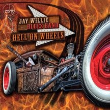 Jay Willie Blues Band - Hell On Wheels i gruppen CD hos Bengans Skivbutik AB (2060803)