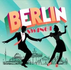 Various Artists - Berlin Swingt i gruppen CD hos Bengans Skivbutik AB (2084126)