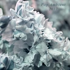 Various Artists - Pop Ambient 2017 i gruppen VINYL hos Bengans Skivbutik AB (2098411)