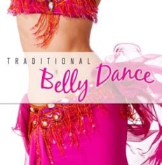 Various Artists - Traditional Belly Dance i gruppen CD hos Bengans Skivbutik AB (2099288)