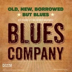 Blues Company - Old, New, Borrowed But Blues i gruppen CD hos Bengans Skivbutik AB (2099319)