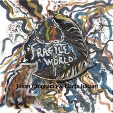 Johan Cronhamn Och Nadja Itäsaari - Fragile World i gruppen CD hos Bengans Skivbutik AB (2121952)