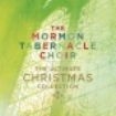 Mormon Tabernacle Choir The - The Ultimate Christmas Collection i gruppen CD hos Bengans Skivbutik AB (2170675)