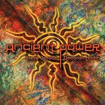 Gordon Steve & Deborah Martin - Ancient Power i gruppen CD hos Bengans Skivbutik AB (2236294)