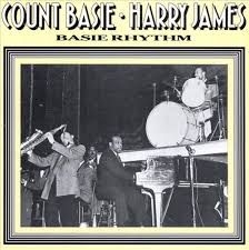 Basie Count / Harry James - Basie Rhythm i gruppen CD hos Bengans Skivbutik AB (2236357)